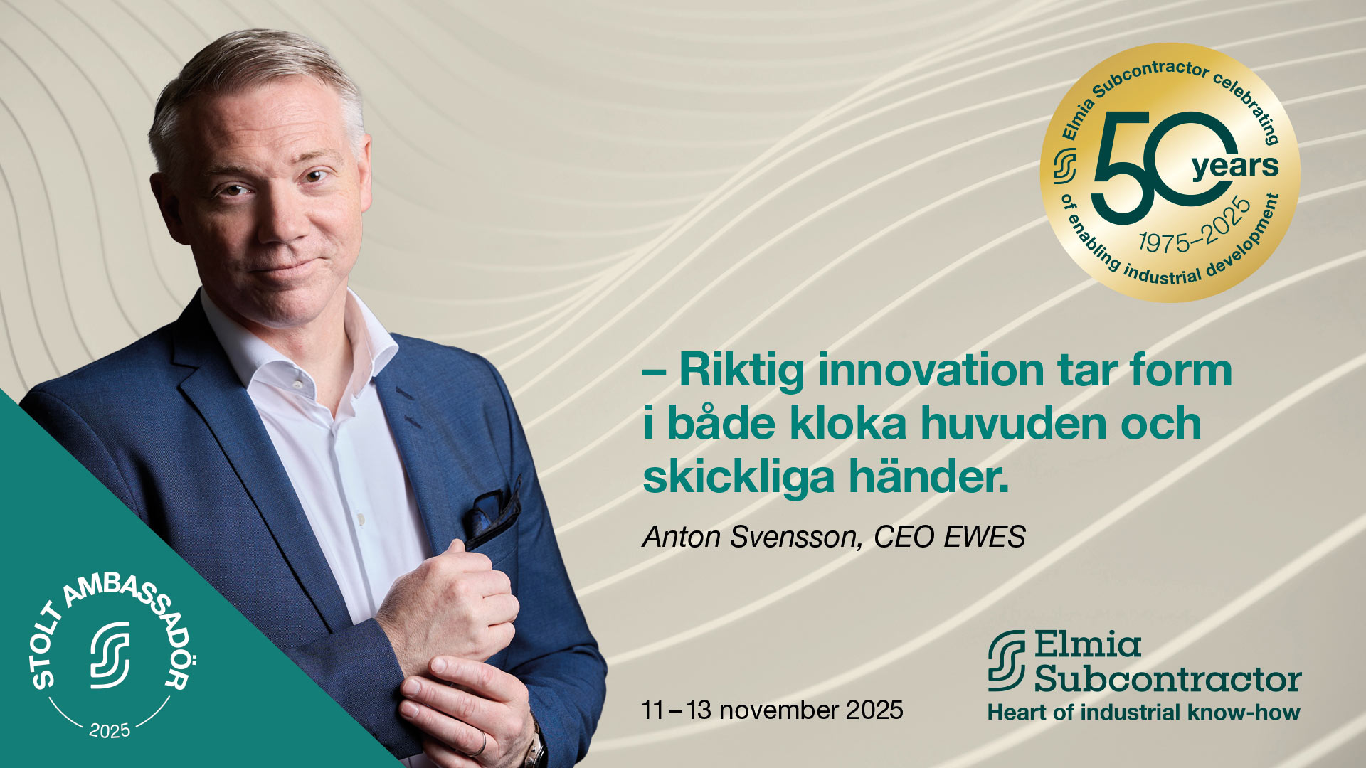 EWES är ambassadörer för Elmia Subcontractor 2025